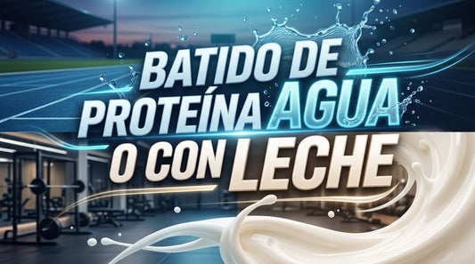 Batido de proteína con agua o con leche.